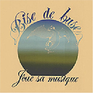 the album cover for Bise de buse - Joue Sa Musique [Import]