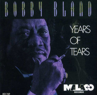 the album cover for Bobby Bland Blue - Years of Tears