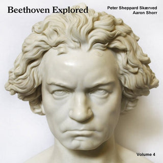 the album cover for Peter Sheppard Skærved - Beethoven Explored 4