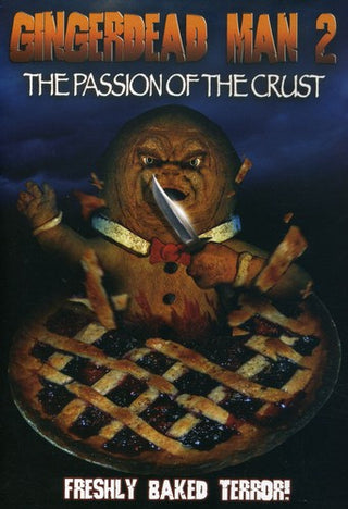 Gingerbread Man 2: The Passion of the Crust