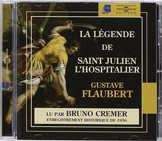 the album cover for Bruno Cremer - Legende De Saint Julien L'hospitalier: Gustave