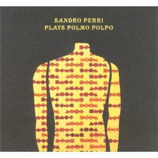 Sandro Perri- Plays Polmo Polpo