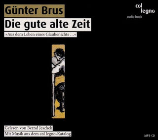 the album cover for Bernd Jeschek - Die Gute Alte Zeit