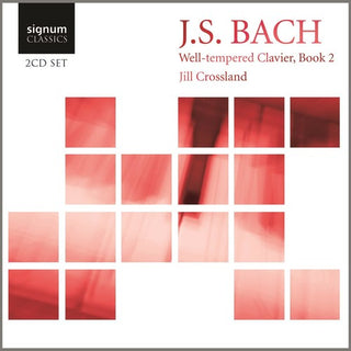 the album cover for Jill Crossland - Well-Tempered Clavier Book 2 BWV 870-893