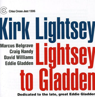 the album cover for Kirk Lightsey - Lightsey to Gladden