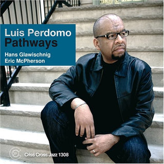 the album cover for Luis Perdomo - Pathways