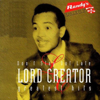 Lord Creator- Greatest Hits