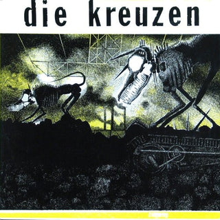 Die Kreuzen- Die Kreuzen