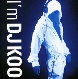 the album cover for Dj Koo - I'm Dj Koo (Asia)