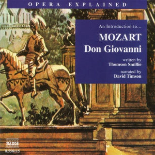 the album cover for David Timson - Opera Explained: Don Giovanni