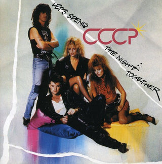 the album cover for CCCP - Let's Spend The Night Together [Import]