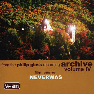 the album cover for Michael Riesman - Film Scores Neverwas: Philip Glass Recordings 4