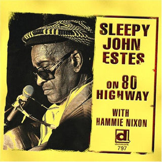the album cover for Sleepy Estes John - On 80 Highway