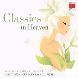 the album cover for Koch/Konwitschny/Gol/Sd/Rsol - Classics in Heaven / Various
