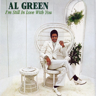the album cover for Al Green - I'm Still In Love With You