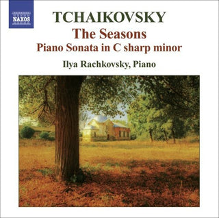 the album cover for Ilya Rashkovsky - Seasons Piano Sonata in C Sharp minor
