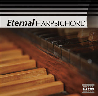 the album cover for Eternal Harpsichord / Various - Eternal Harpsichord / Various