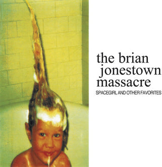 The Brian Jonestown Massacre- Spacegirl & Other Favorites