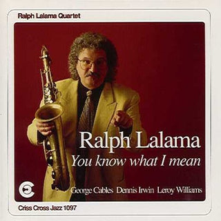 the album cover for Ralph Lamala Quartet - You Know What I Mean