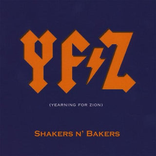 the album cover for Shakers N Bakers - Yfz (Yearning for Zion)
