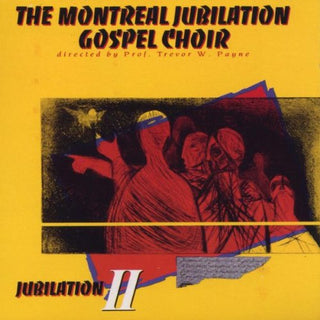 the album cover for Montreal Jubilation Gospel Choir - Jubilation, Vol. 2