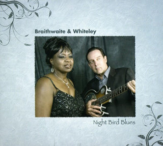 the album cover for Braithwaite & Whiteley - Night Bird Blues