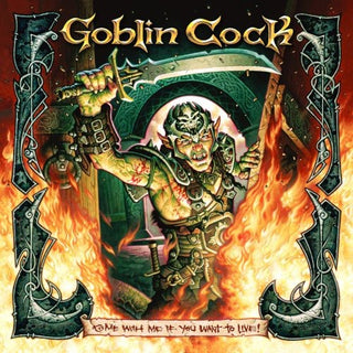 the album cover for Goblin Cock - Come with Me If You Want to Live