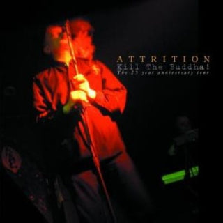 the album cover for Attrition - Kill the Buddah