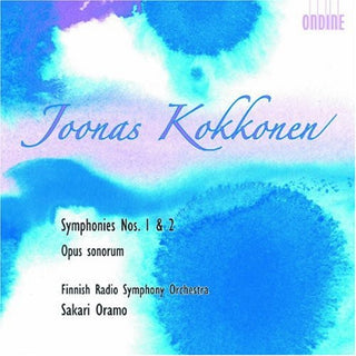the album cover for Sakari Oramo - Symphonies 1 & 2 / Opus Sonorum