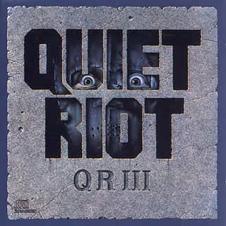 the album cover for Quiet Riot - Quiet Riot 3