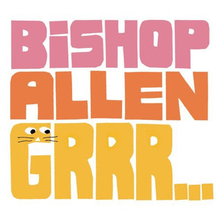 the album cover for Bishop Allen - Grrr...