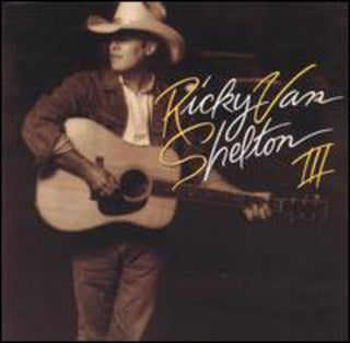 the album cover for Ricky Van Shelton - RVS III