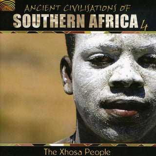 the album cover for Xhosa People - Ancient Civilisations Of Southern Africa, Vol. 4