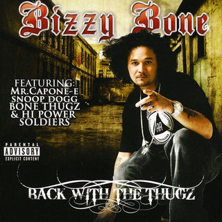 the album cover for Bizzy Bone - Back with the Thugz