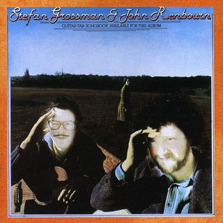 the album cover for Renbourn/Grossman - Stefan Grossman and John Renbourn