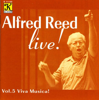 the album cover for Alfred Reed - Live: Viva Musica 5