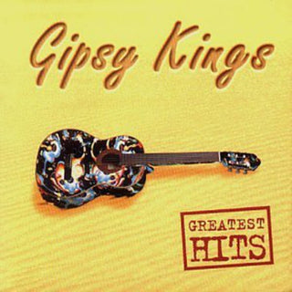the album cover for Gipsy Kings - Greatest Hits [Import]