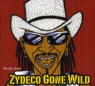 the album cover for Rockin' Dopsie & The Zydeco Twisters - Zydeco Gone Wild