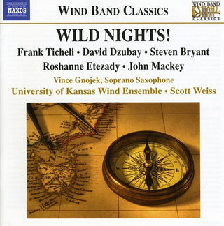 the album cover for Scott Weiss - Wild Nights Music for Wind Band