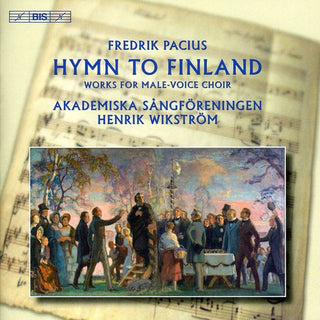 the album cover for Henrik WikstrÃ¶m - Hymn to Finland: Works for Male Voice Choir