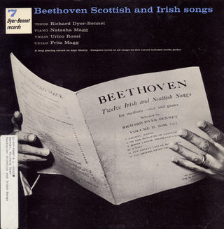 the album cover for Dyer-Richard Bennet - Volume 7: Beethoven Scottish and Irish Songs