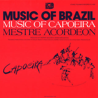 the album cover for Mestre Acordeon - The Music of Capoeira: Mestre Acordeon