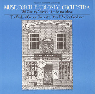 the album cover for The Wayland Consort Orchestra - Music for the Colonial Orchestra