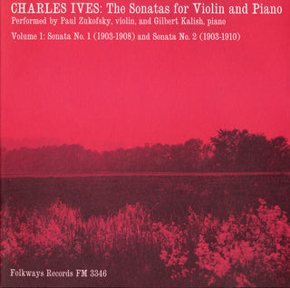 the album cover for Paul Zukofsky - Charles Ives: Sonatas for Violin and Piano Vol. 1