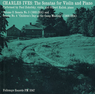 the album cover for Paul Zukofsky - Charles Ives: Sonatas for Violin and Piano Vol. 2