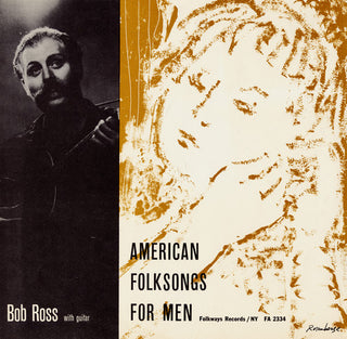 the album cover for Bob Ross - American Folksongs for Men - to You with Love