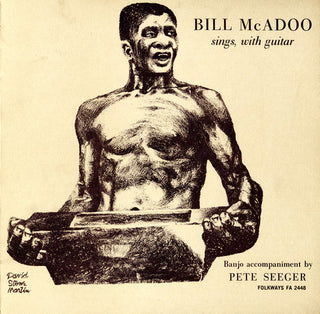the album cover for Mcadoo/Seeger - Bill McAdoo Sings with Guitar