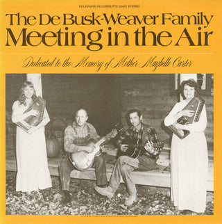 the album cover for Debusk-Weaver Family - Meeting in the Air
