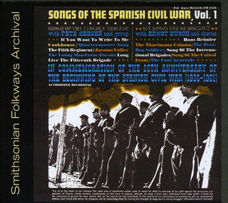 the album cover for Pete Seeger - Songs of the Spanish Civil War 1: Lincoln Brigade