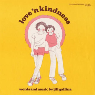 the album cover for Jill Gallina - Love 'N Kindness